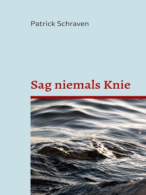 cover image of Sag niemals Knie